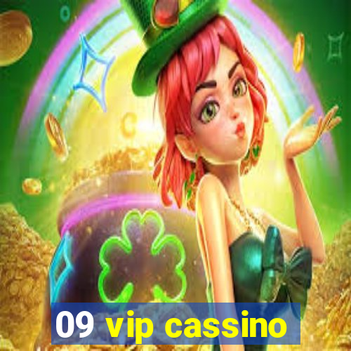 09 vip cassino